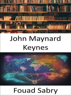 cover image of John Maynard Keynes